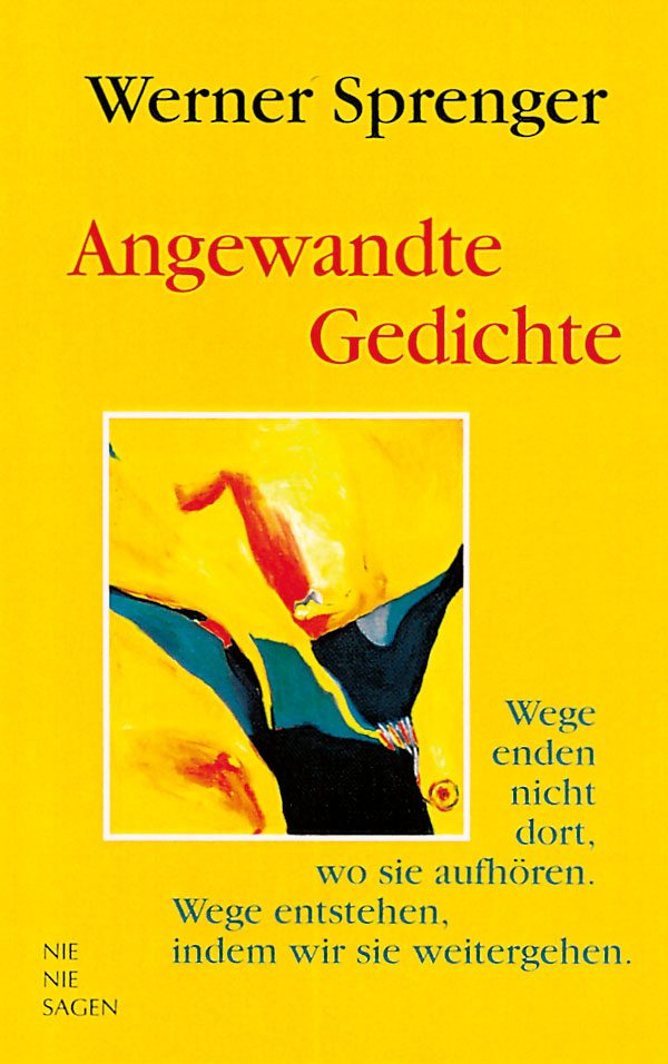 Werner Sprenger - Angewandte Gedichte