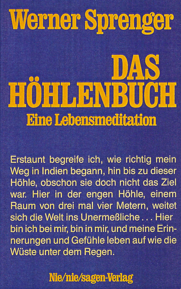 Werner Sprenger, Das Hoehlenbuch